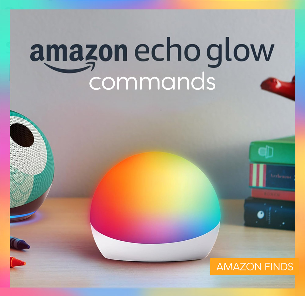 Amazon Echo Glow Commands: A Simple Guide