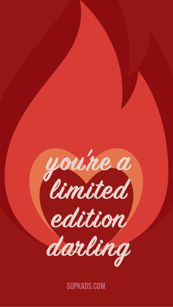 Pink red iphone wallpaper with the text "You're limited edition darling"